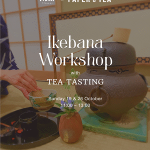 Ikebana Workshop with PAPER and TEA
