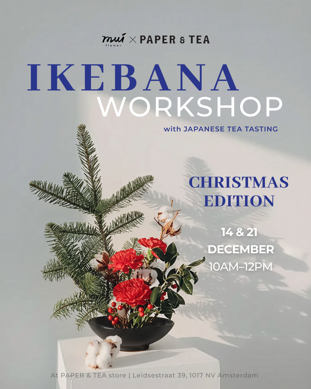 Ikebana Workshop with PAPER and TEA -Christmas Edition- (December 2025)